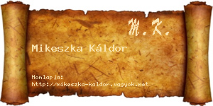 Mikeszka Káldor névjegykártya